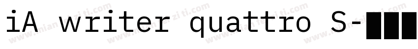 iA writer quattro S字体转换